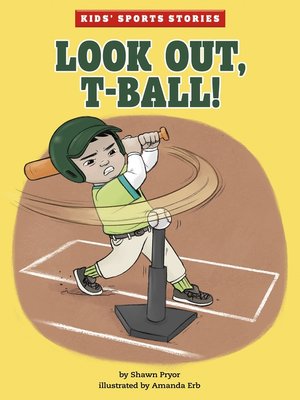 cover image of Look Out, T-Ball!